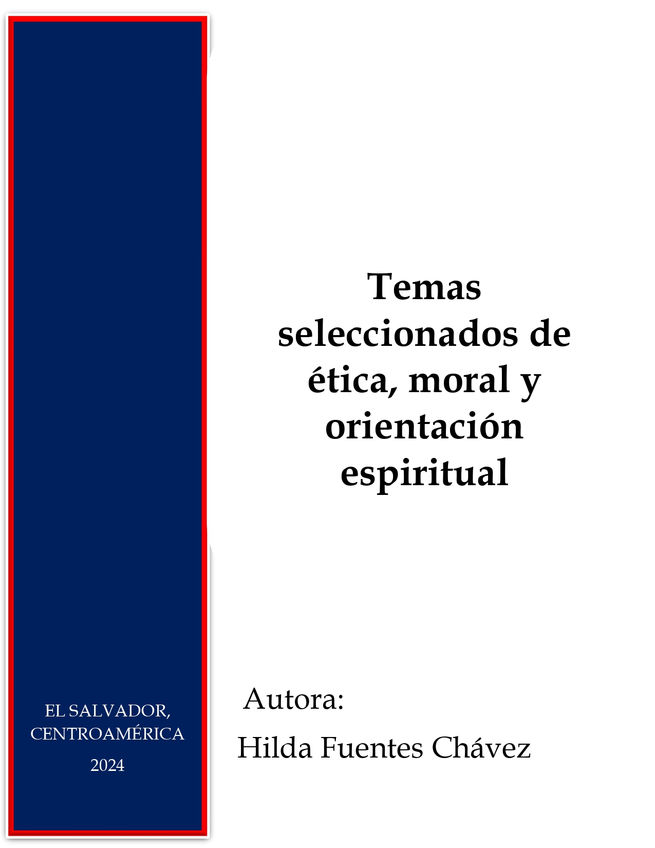 					Ver 2024: Temas seleccionados de ética, moral y orientación espiritual
				
