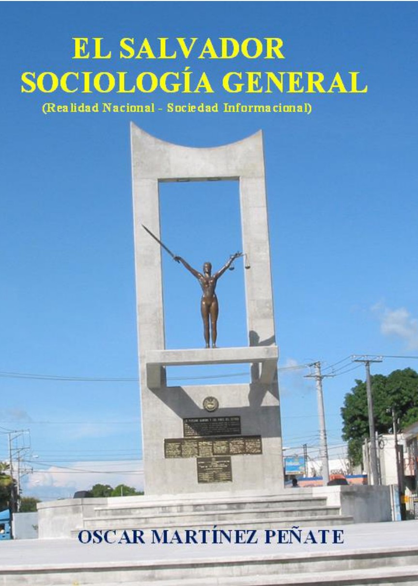 					Ver 2007: EL SALVADOR SOCIOLOGÍA GENERAL
				