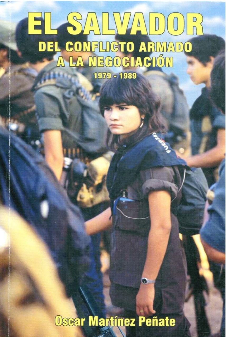 					Ver 1997: El Salvador del Conflicto Armado a la Negociación 1979 - 1989
				