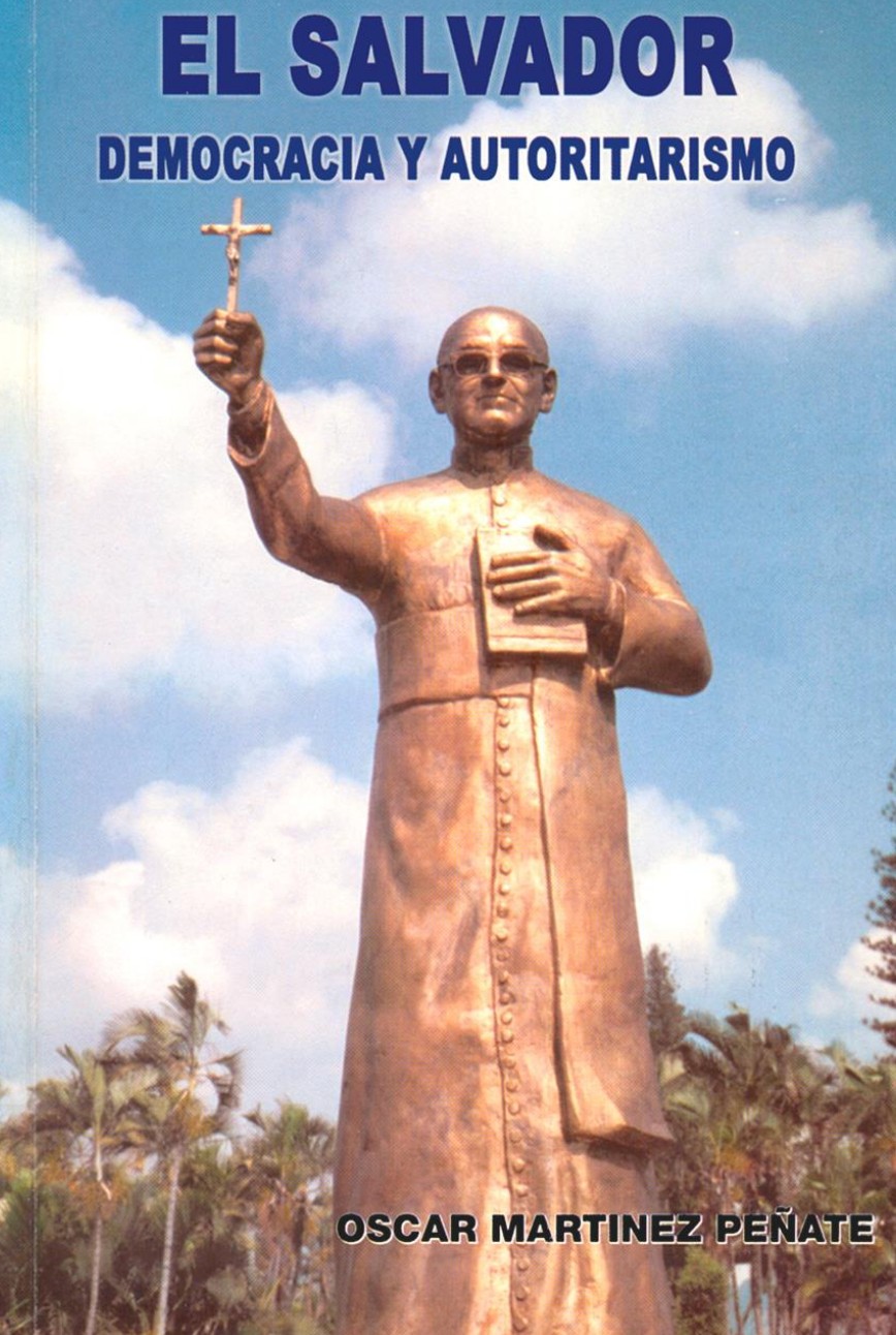 					Ver 2013: El Salvador: Democracia y Autoritarismo
				