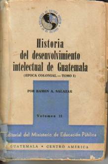 Historia Int. de Guatemala R. Salazar